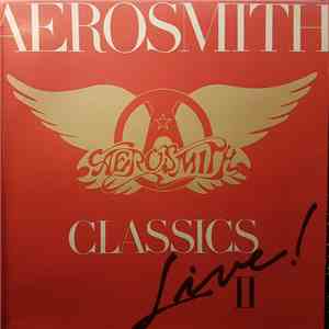 Aerosmith - Classics Live II download mp3 flac