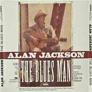 Alan Jackson  - The Blues Man download free