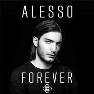 Alesso - Forever download free