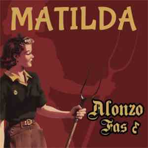Alonzo & Fas 3 - Mathilda download free