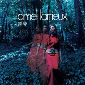Amel Larrieux - Get Up download free