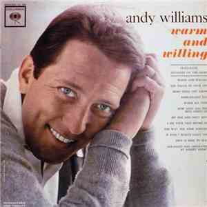 Andy Williams - Warm And Willing download mp3 flac