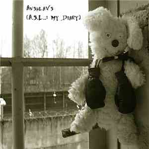 Anshlavs - A.S.L.: My Diary download mp3 flac