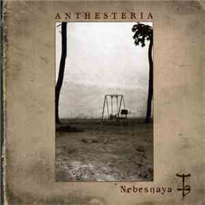 Anthesteria - Nebesnaya download free Anthesteria - Nebesnaya download mp3 flac