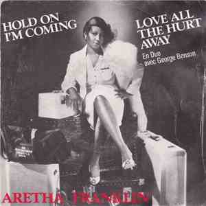 Aretha Franklin En Duo Avec George Benson - Love All The Hurt Away / Hold On I'M Comin' download mp3 flac