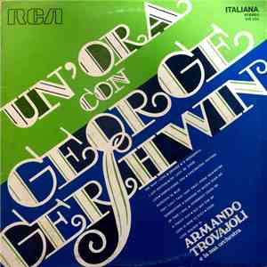 Armando Trovajoli E La Sua Orchestra - Un'Ora con George Gershwin download free