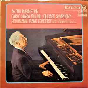 Arthur Rubinstein, Carlo Maria Giulini / Chicago Symphony, Schumann - Piano Concerto In A Minor, Op. 54 / Novelettes Op. 21, Nos. 1 And 2 download free