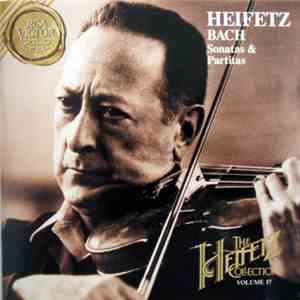 Bach - Heifetz - Sonatas And Partitas download mp3 flac Bach - Heifetz - Sonatas And Partitas download free