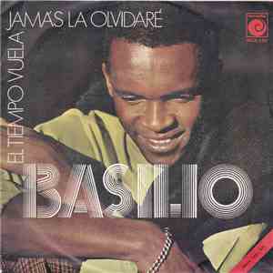 Basilio  - El Tiempo Vuela / Jamas La Olvidare download free