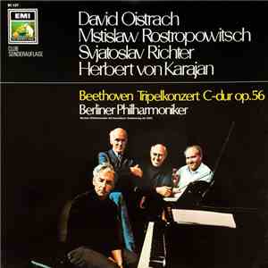 Beethoven - Berliner Philharmoniker, David Oistrach, Mstislaw Rostropowitsch, Svjatoslav Richter, Herbert von Karajan - Tripelkonzert C-Dur Op.56 download mp3 flac