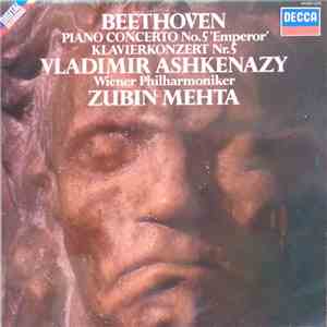 Beethoven - Vladimir Ashkenazy, Wiener Philharmoniker, Zubin Mehta - Piano Concerto No. 5 'Emperor' / Klavierkonzert Nr. 5 download mp3 flac