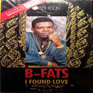 B-Fats - I Found Love download free