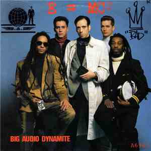 Big Audio Dynamite - E = MC² download free