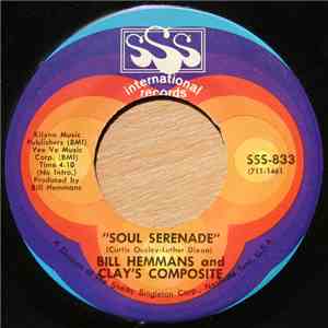 Bill Hemmans & Clay's Composite - Soul Serenade / Cloud Nine download free