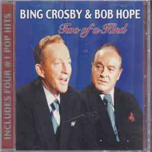 Bing Crosby & Bob Hope - Two Of A Kind download mp3 flac