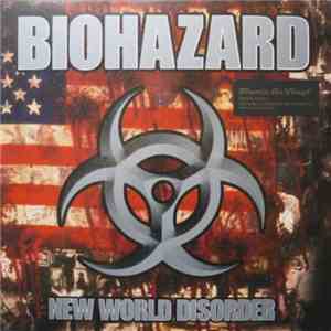 Biohazard - New World Disorder download mp3 flac