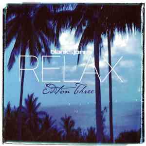 Blank & Jones - Relax (Edition Three) download mp3 flac