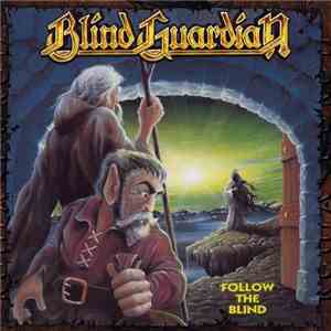 Blind Guardian - Follow The Blind download free