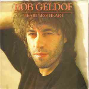 Bob Geldof - Heartless Heart download free Bob Geldof - Heartless Heart download mp3 flac