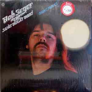 Bob Seger & The Silver Bullet Band - Night Moves download free