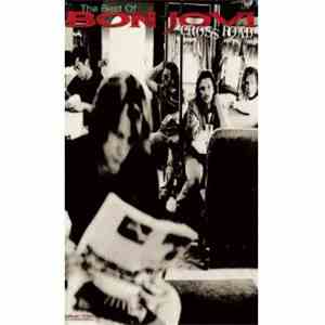 Bon Jovi - Cross Road / The Best Of Bon Jovi download mp3 flac