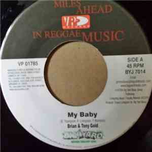 Brian & Tony Gold - My Baby download free