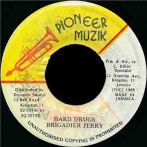 Brigadier Jerry - Hard Drugs download free