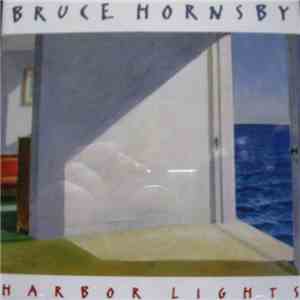 Bruce Hornsby - Harbor Lights download free