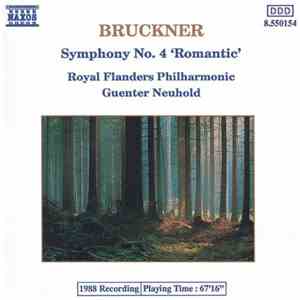 Bruckner - Royal Flanders Philharmonic, Guenter Neuhold - Symphony No. 4 'Romantic' download free