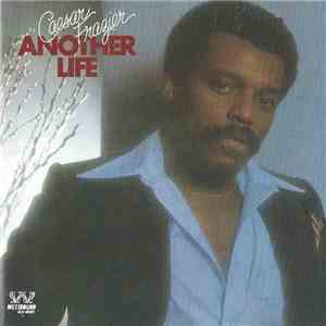 Caesar Frazier - Another Life download free