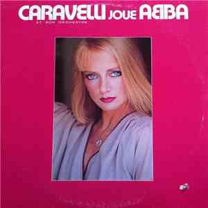 Caravelli Et Son Orchestre - Caravelli Joue Abba download mp3 flac