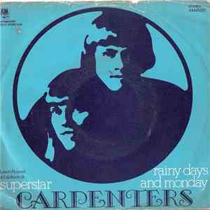Carpenters - Superstar / Rainy Days And Monday download free Carpenters - Superstar / Rainy Days And Monday download mp3 flac