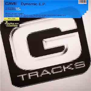 Cave - Dynamic E.P. download free