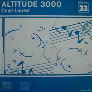 Cécil Leuter - Altitude 3000 download free