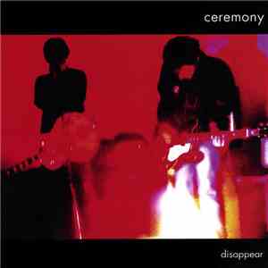 Ceremony  - Disappear download free
