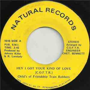 Child's Of Friendship Train Robbers - Hey I Got Your Kind Of Love / Jackie My Old Fashioned Girl download free