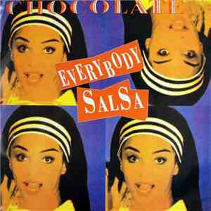 Chocolate - Everybody Salsa download free