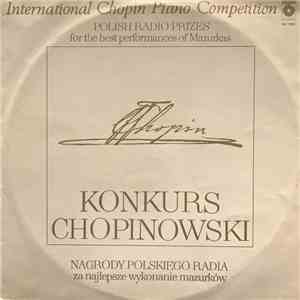 Chopin - Konkurs Chopinowski = International Chopin Piano Competition download mp3 flac Chopin - Konkurs Chopinowski = International Chopin Piano Competition download free