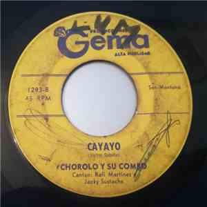 Chorolo Y Su Combo - La Casita / Cayayo download free