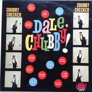Chubby Checker - Dale, Chubby! download free