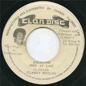 Clancy Eccles - Halilujah Free At Last download free Clancy Eccles - Halilujah Free At Last download mp3 flac