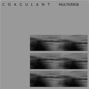 Coagulant - Multiverse download free