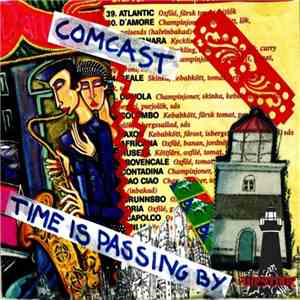 Comcast - Time Is Passing By download free