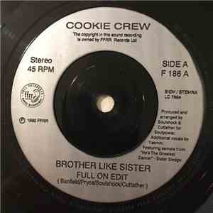 Cookie Crew - Brother Like Sister download free