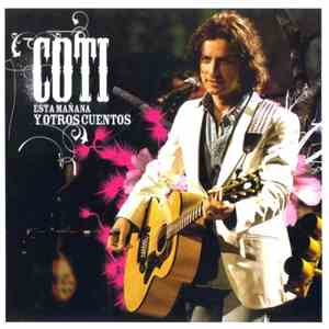 Coti - Esta Mañana Y Otros Cuentos download free