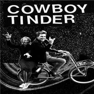 Cowboy Tinder - Cowboy Tinder download mp3 flac