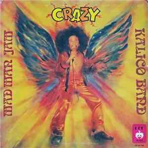 Crazy And The Kalico Band - Mad Man Jam download free
