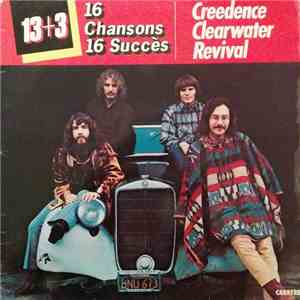 Creedence Clearwater Revival - 16 Chansons 16 Succès download free Creedence Clearwater Revival - 16 Chansons 16 Succès download mp3 flac