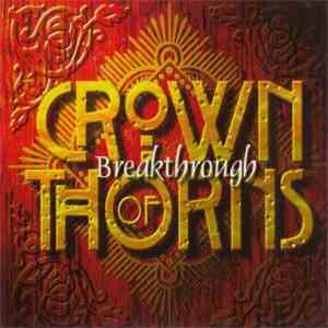 Crown Of Thorns  - Breakthrough download free