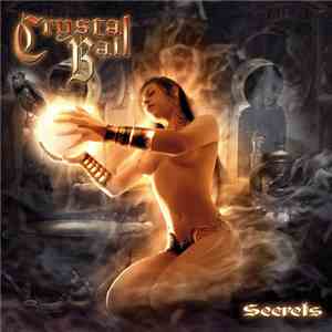 Crystal Ball - Secrets download free Crystal Ball - Secrets download mp3 flac